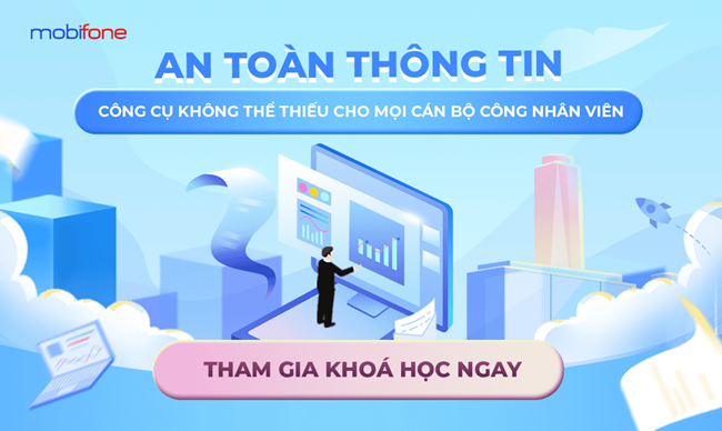 Đảm bảo an toàn thông tin - Nâng cao kỹ năng và nhận thức từ phía người dùng (10/11/2024)